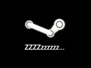 Disclaimer: Steam is awesome, but the same can often not be said of my intelligence regarding healthy sleeping schedules